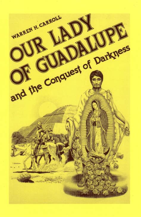 our lady of guadalupe and the conquest of darkness PDF