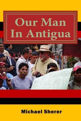 our man in antigua second edition Kindle Editon