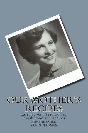 our mothers recipes carrying on a jewish tradition Reader