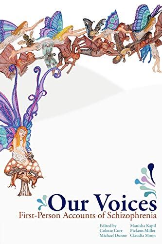our voices first person accounts of schizophrenia Reader