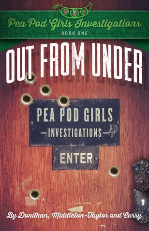 out from under pea pod girls investigations volume 1 Kindle Editon