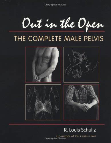 out in the open revised edition the complete male pelvis Kindle Editon