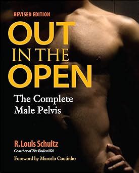 out in the open revised edition the complete male pelvis Kindle Editon