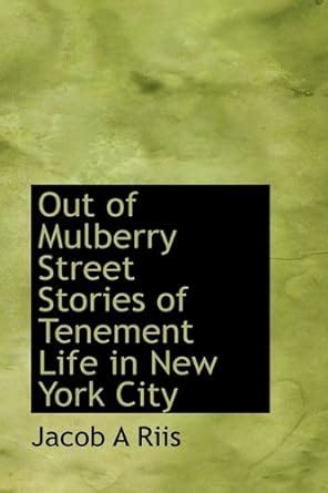 out mulberry street stories tenement Kindle Editon