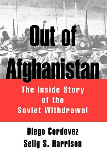 out of afghanistan the inside story of the soviet withdrawal PDF