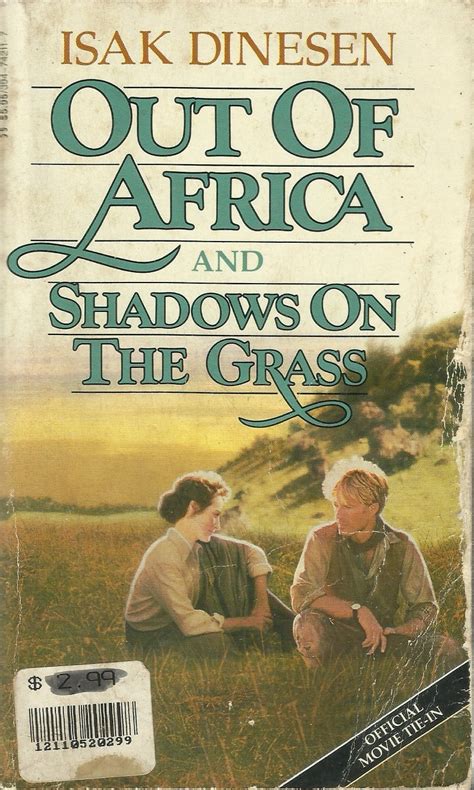 out of africa and shadows on the grass Reader