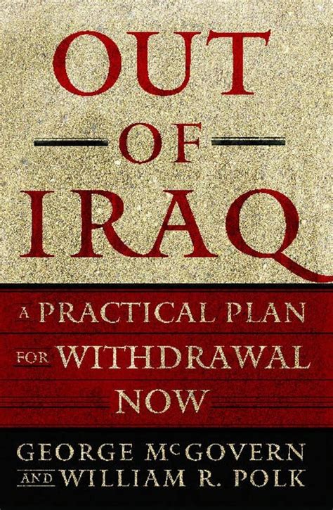 out of iraq a practical plan for withdrawal now PDF