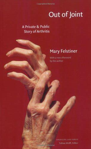 out of joint a private and public story of arthritis american lives Kindle Editon