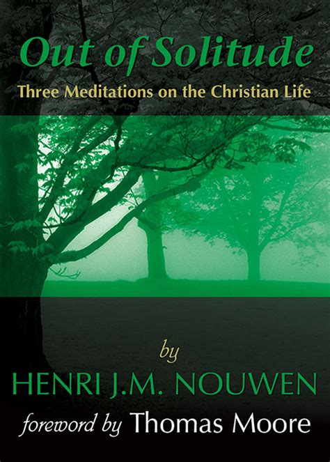 out of solitude three meditations on the christian life PDF