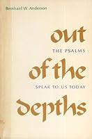 out of the depths the psalms speak for us today Reader