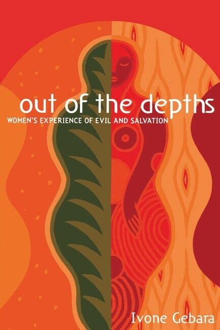 out of the depths womens experience of evil and salvation Doc