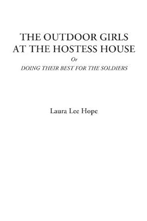 outdoor girls hostess house soldiers PDF