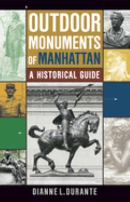 outdoor monuments of manhattan a historical guide Epub