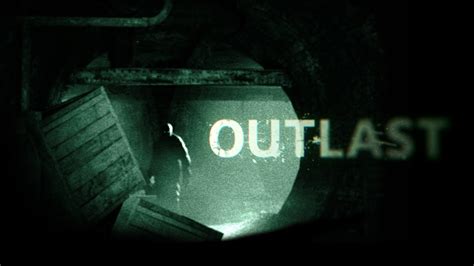 Outlast Walkthrough Guide