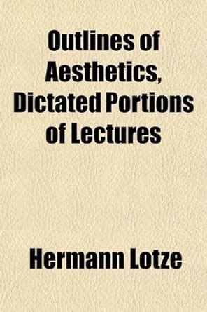 outlines aesthetics dictated portions lectures Doc