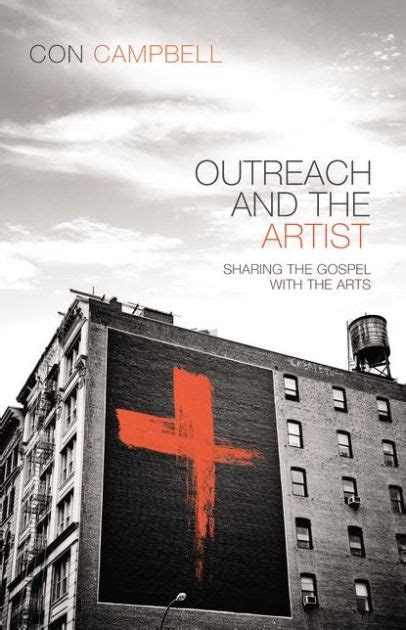 outreach and the artist sharing the gospel with the arts Kindle Editon