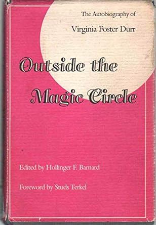 outside the magic circle the autobiography of virginia foster durr Doc