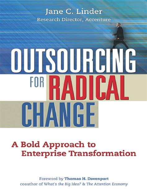 outsourcing for radical change outsourcing for radical change PDF