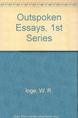 outspoken essays first series Doc