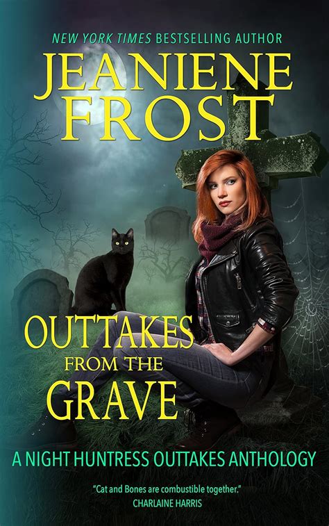 outtakes from the grave night huntress volume 8 Kindle Editon