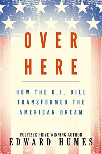 over here how the g i bill transformed the american dream Kindle Editon