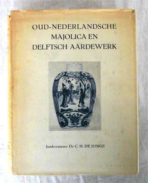 over oud wit delftsch aardewerk Kindle Editon