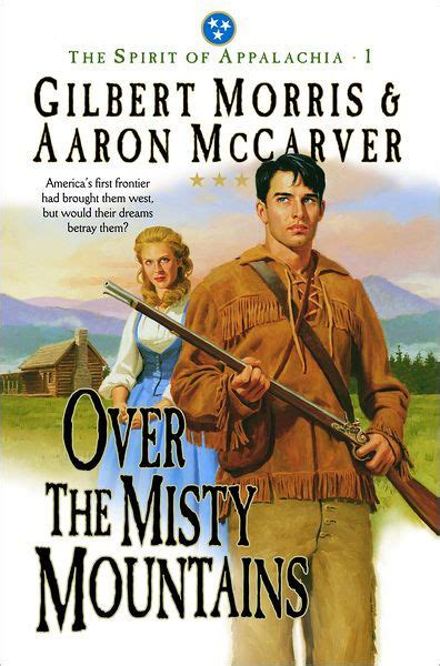 over the misty mountains spirit of appalachia book 1 Doc