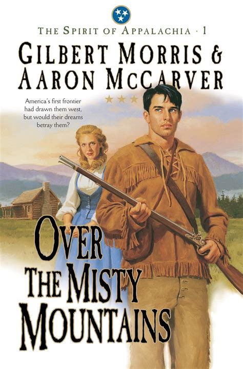 over the misty mountains spirit of appalachia book 1 Doc