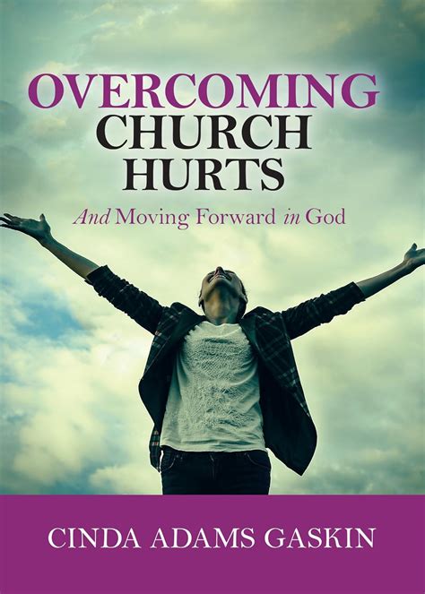 overcoming church hurts and moving forward in god Reader