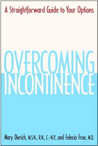 overcoming incontinence a straightforward guide to your options PDF