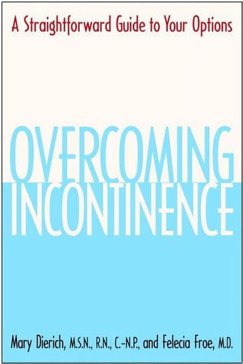 overcoming incontinence a straightforward guide to your options PDF
