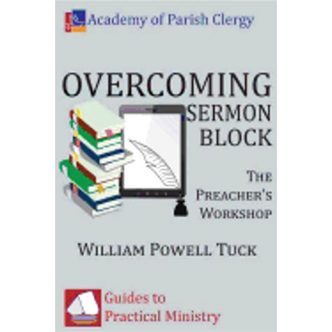 overcoming sermon block the preachers workshop Epub