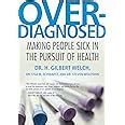 overdiagnosed making people sick in Kindle Editon