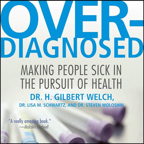 overdiagnosed making people sick in the pursuit of health Doc