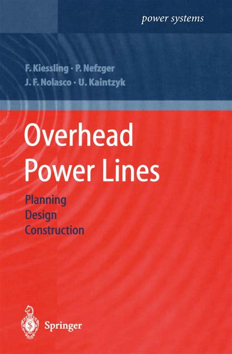 overhead power lines planning design construction power systems PDF