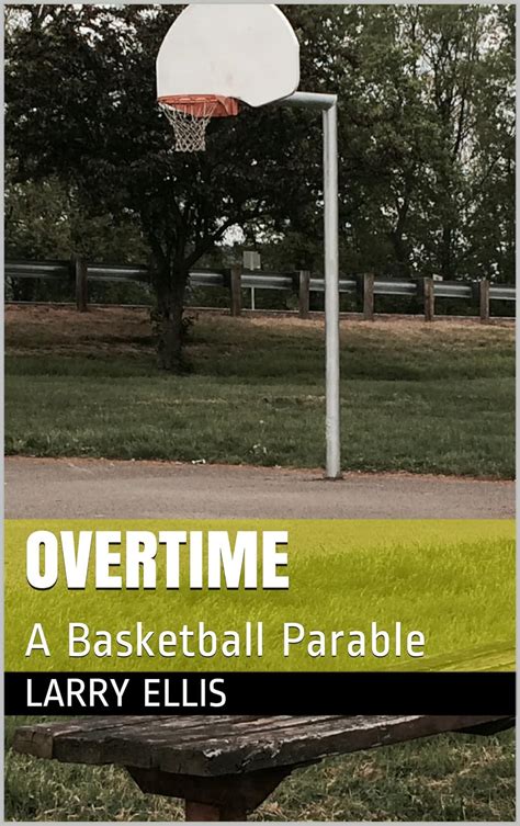overtime a basketball parable Doc