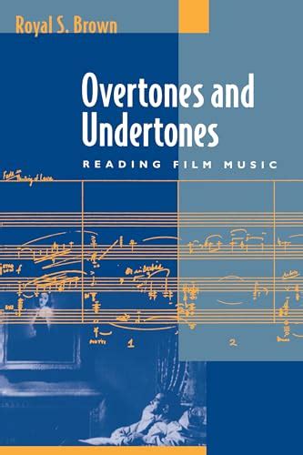overtones and undertones reading film music Epub