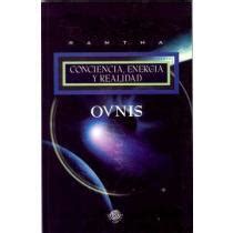 ovnis conciencia energia y realidad ufos and the nature of reallity Doc