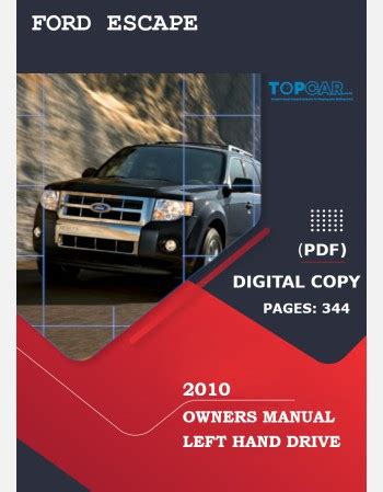 owners manual for ford escape 2010 PDF