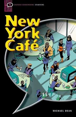 oxford bookworms starter newyork cafe activities answers PDF