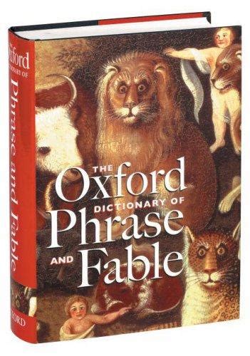 oxford dictionary of phrase and fable oxford quick reference Kindle Editon