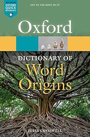 oxford dictionary of word origins oxford quick reference Reader