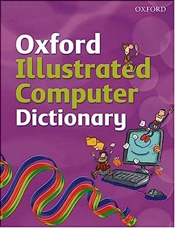 oxford illustrated computer dictionary Doc