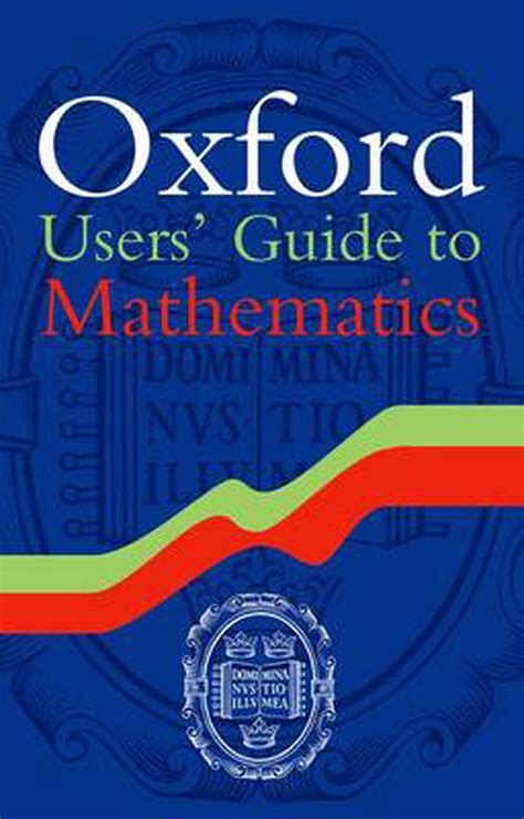 oxford users guide to mathematics oxford users guide to mathematics Reader