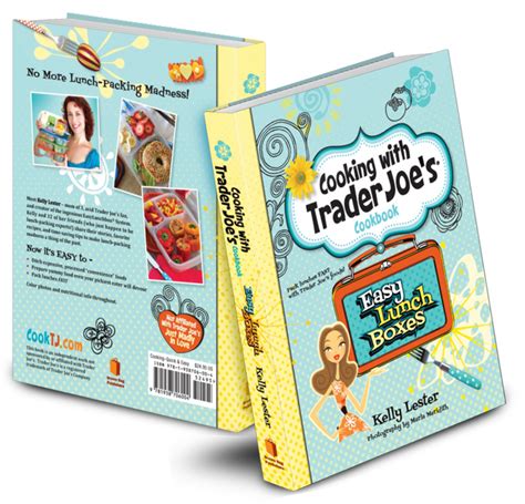 pack a lunch cooking with trader joes cookbook Kindle Editon
