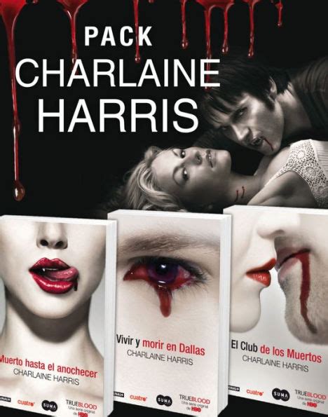 pack charlaine harris muerte hasta el anochecer vivir y morir en dallas y el club de los muertos PDF