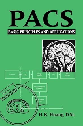 pacs basic principles and applications Kindle Editon