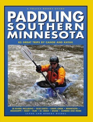 paddling southern minnesota trails books guides PDF