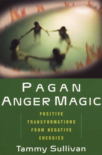 pagan anger magic positive transformations from negative energies Epub