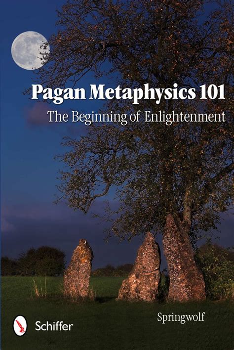 pagan metaphysics 101 the beginning of enlightenment Doc
